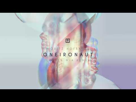 Moritz Hofbauer - Oneironaut (Lauren Mia Remix)