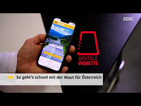 So schnell geht’s mit der Maut in Österreich | Vignetten im ADAC Mautportal