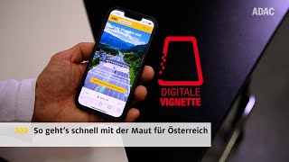 So schnell geht’s mit der Maut in Österreich | Vignetten im ADAC Mautp