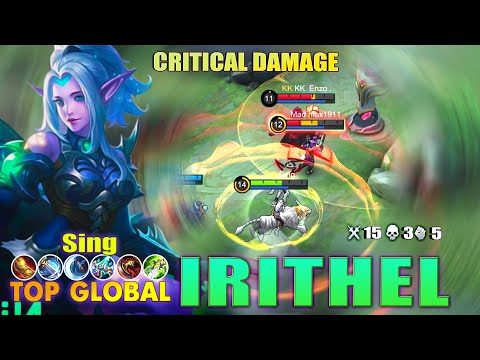 Irithel Critical Damage! Top 1 Global Irithel Sing ~ MLBB