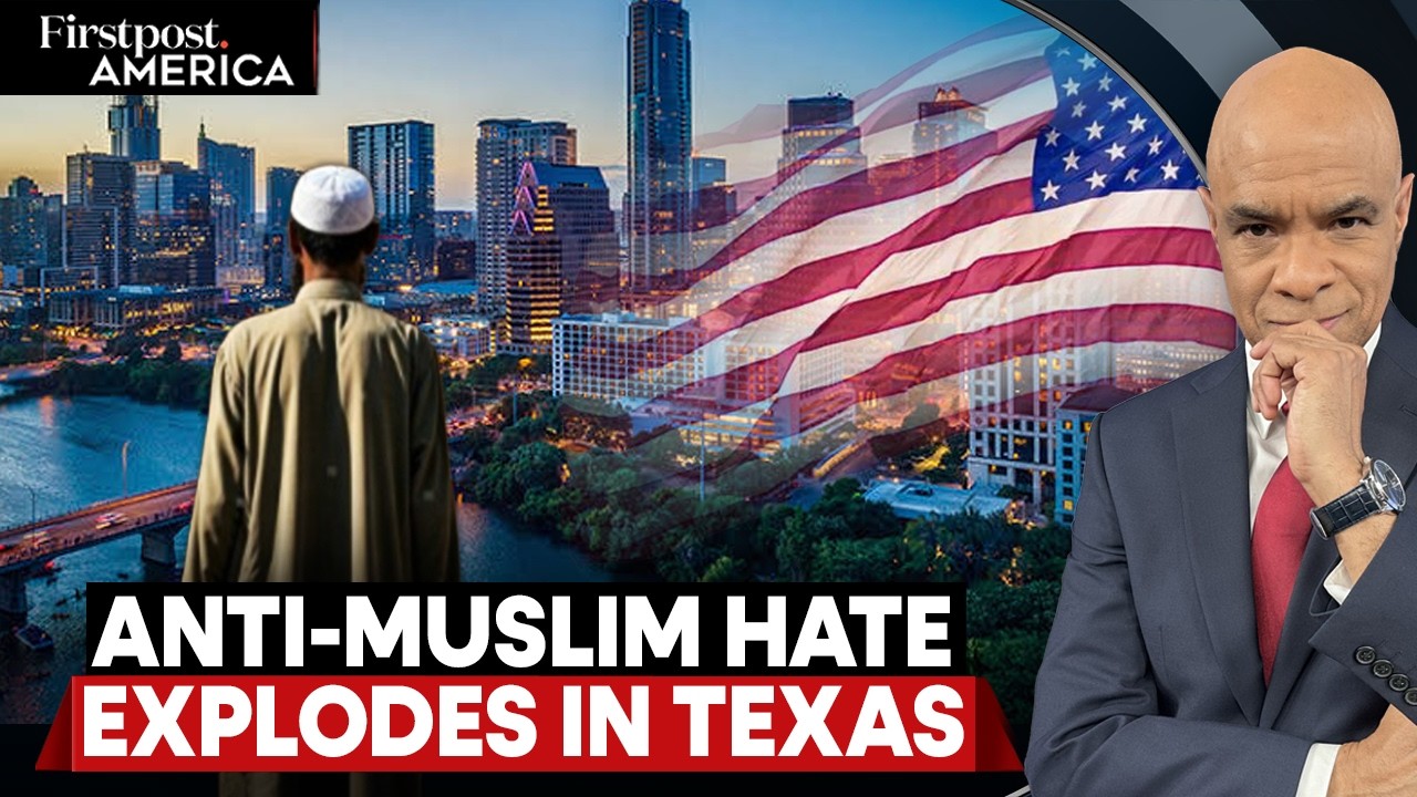Texas Muslims Report Rising Islamophobia As Anti-Muslim Rhetoric Grows | Firstpost America