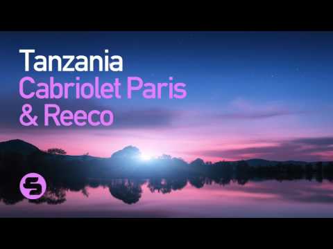 Cabriolet Paris & Reeco - Tanzania (Original Club Mix)