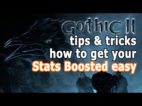 Gothic 2 NotR: Boost your stast easy! [HD gameplay]