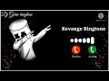 Revenge Ringtone music songs|| Trending ringtone BGM || Viral Ringtone....
