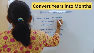 How to Convert Years into Months | Years to Months | #timeconversion #math #learning #education
