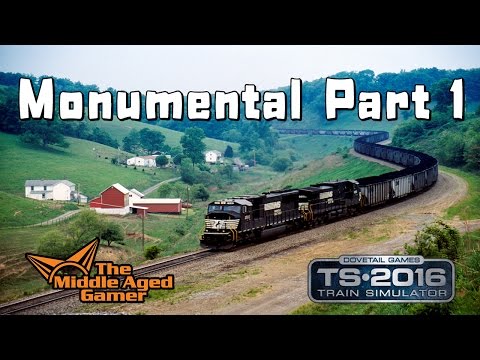 Train Simulator 2016 - Norfolk Southern Coal District - Monumental Part 1