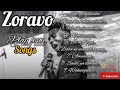 Neema Yako Yanitosha Sina Cha Kukurudishia Best Of Zoravo Playlist Songs An Hour Non Stop