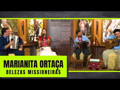 BELEZAS MISSIONEIRAS - Marianita Ortaça (Programa De Campo e Alma)