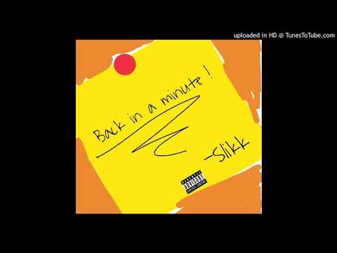 Knz Slikk - "Back in a min" (prod. ESKRY)