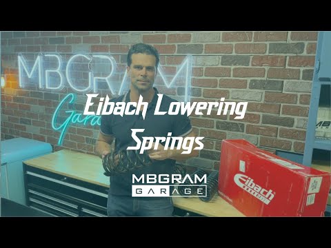 MBGRAM Garage | Reviews Eibach Lowering Springs
