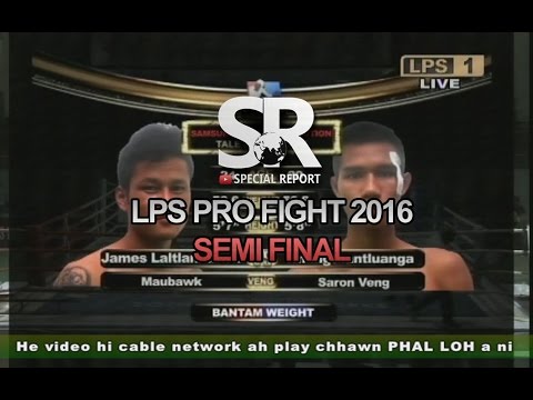 SR : LPS Pro Fight 2016 | Bantam Weight | James Laltlanmawia vs Hmingthantluanga