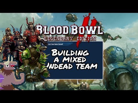 BB2 LE - Building a mixed Undead team