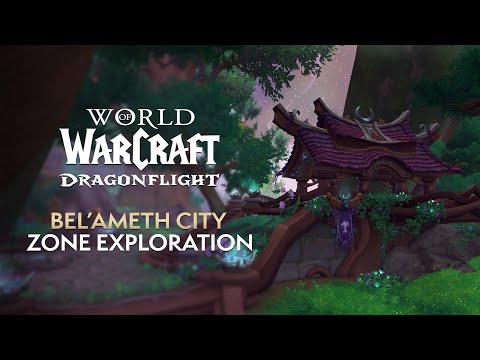FIRST LOOK at the NEW Night Elf Capital City of Bel'ameth Coming in Patch 10.2.5 | Dragonflight