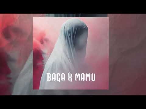 BAGA X MAMU - როგორიც ვარ
