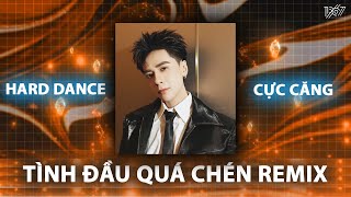Download lagu [HARD DANCE] Tình Đầu Quá Chén - Quang Hùng MasterD (MELOTRIX Remix) mp3