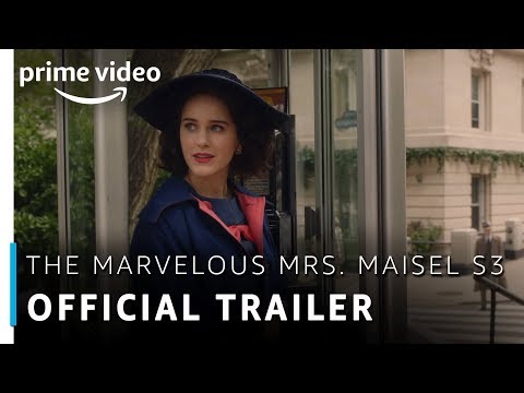 Official Trailer - The Marvelous Mrs. Maisel Season 3 | Rachel Brosnahan | Amazon Prime Video