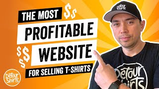 The Most Profitable Websites to Sell T-Shirts Online in 2021. Earn Money w/ Print on Demand.