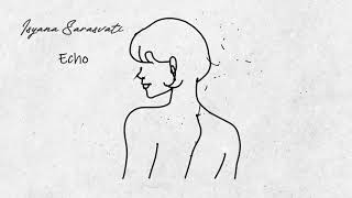 Isyana Sarasvati - Echo (Official Lyric Video)