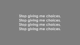 The Hoosiers - Choices Lyrics