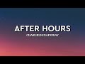 Charlieonnafriday After Hours 1 Hour