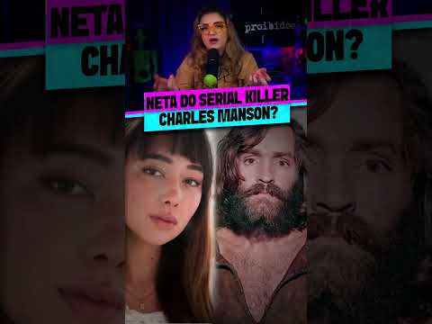 ELA descobriu SER NETA de CHARLES MANSON