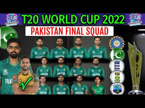 ICC T20 World Cup 2022 | Pakistan Team 15 Members Final Squad | Pakistan Players List for World Cup