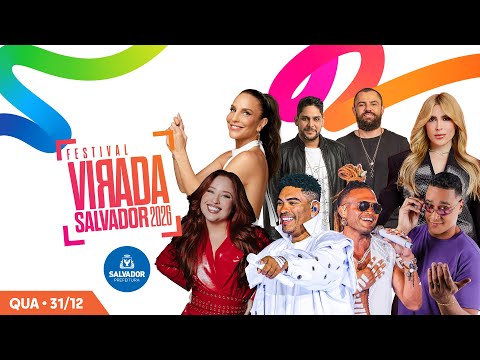 VIRADA SALVADOR 31/12/2025 — IVETE SANGALO • JORGE E MATEUS • MARI FERNANDEZ E MUITO MAIS!