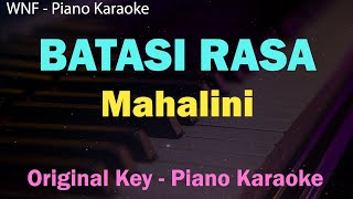 Download lagu MAHALINI - BATASI RASA (KARAOKE PIANO) mp3