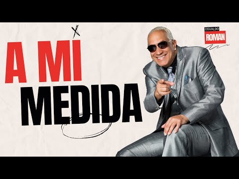 Osvaldo Roman - A Mi Medida (Video Live Performance)