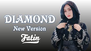 Download lagu Fatin - Diamonds(Rihanna)New Version! mp3