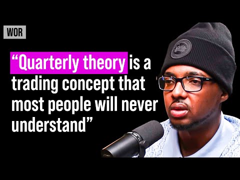 Trader Daye: Quarterly Theory - The Secret Trading Strategy | WOR Podcast - EP.101