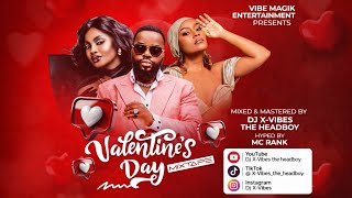 Download lagu Dj X-Vibes - Valentine (Love Mix) feat Mc Ranx,Aziz Azion,Iryn Namubiru,Rema Juliana,Anknown,Jamal mp3
