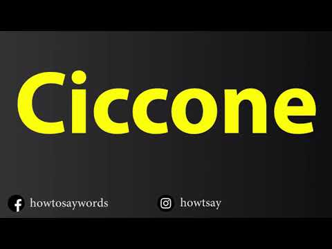How To Pronounce Ciccone