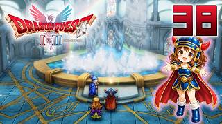 38【ドラゴンクエストI＆II HD 2D】ドラクエ1をやっていきます♪