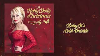 Dolly Parton - Baby It&#39;s Cold Outside (Official Audio) with Rod Stewart