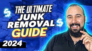 How To Start A Junk Removal Business In 2024 (THE FULL GUIDE 4 HOURS LONG)