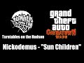 GTA: Chinatown Wars - Turntables on the Hudson | Nickodemus - "Sun Children"