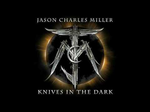 Jason Charles Miller - Digging in the Dust (Southern-Rock)