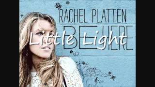 Rachel Platten: Little Light