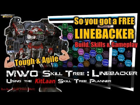 [BRxV] MWO Skills & Build for your Free Linebacker Prime