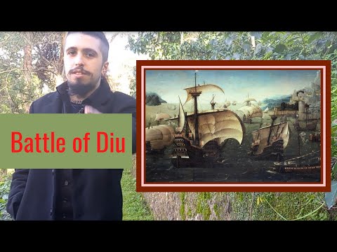 Battle of Diu - If You Conquer the Sea, You Conquer the World