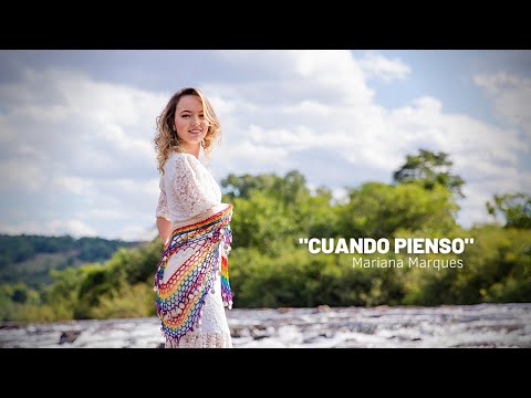 MARIANA MARQUES - CUANDO PIENSO