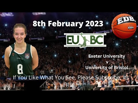 Full Game Exeter University v Bristol University