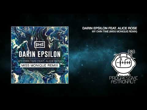 Darin Epsilon feat. Alice Rose - My Own Time (Miss Monique Remix)
