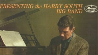 Harry South Big Band - There And Back