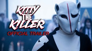 Kitty the Killer (2023) Video