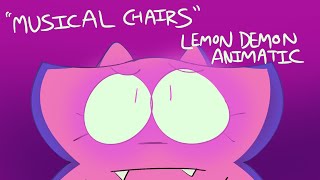MUSICAL CHAIRS (Lemon Demon Animatic)