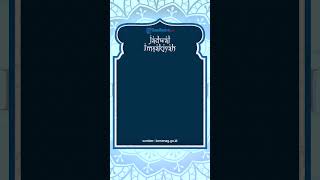 Jadwal Imsakiyah Provinsi Banten dan Sekitarnya Selasa, 18 April 2023