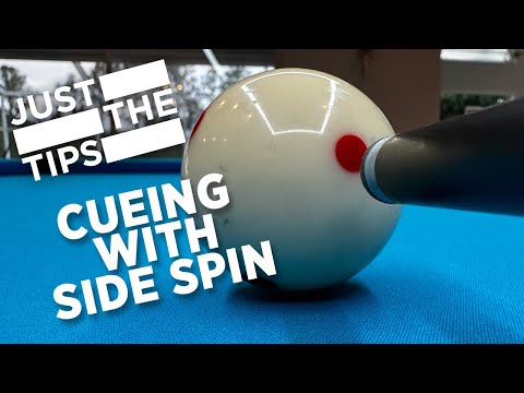 JUST THE TIPS - CUEING WITH SIDE SPIN