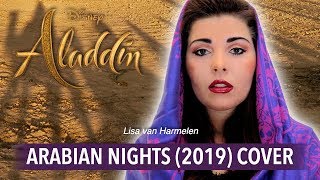 Download lagu Aladdin: ''Arabian Nights'' ✨ 2019 version | female cover by Lisa van Harmelen (filmed in Morocco) mp3